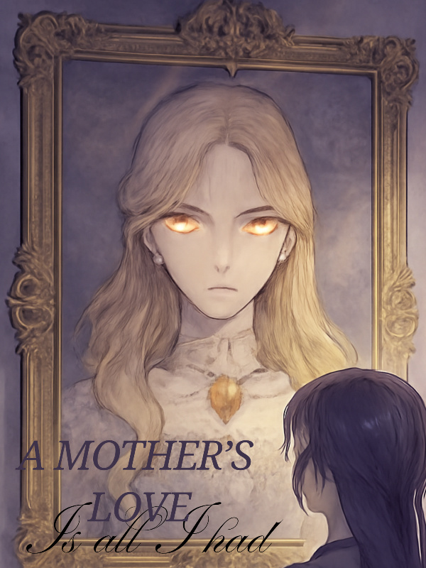 A Mother's Hope is all I had