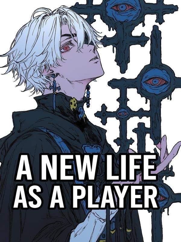 A New Life As A Player