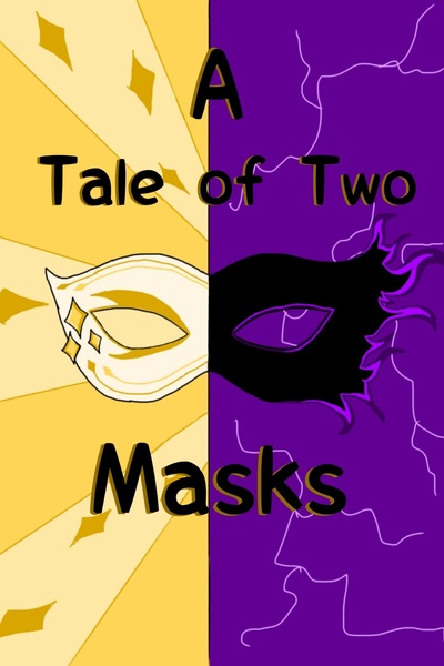 A Tale of Two Masks