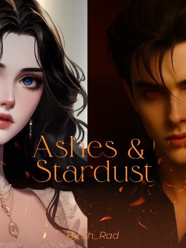 Ashes and Stardust