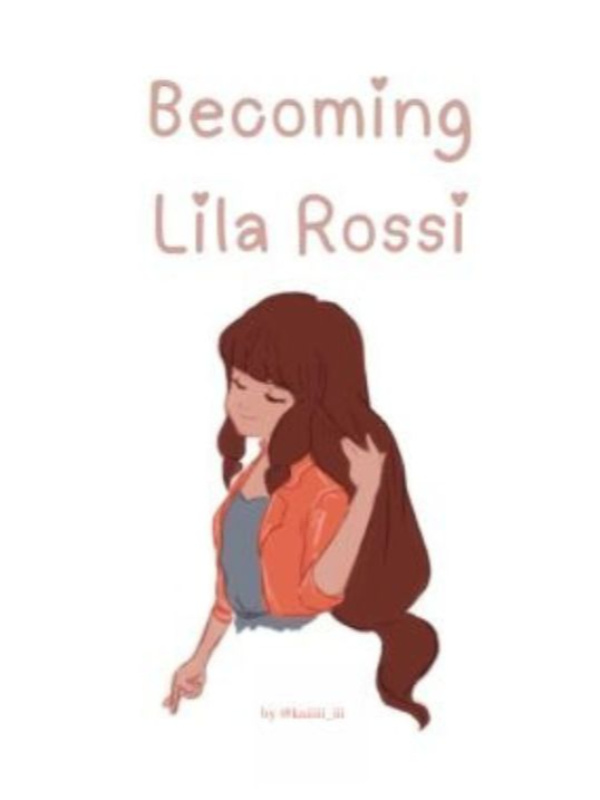 Becoming Lila Rossi