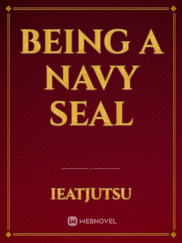 Being A Navy SEAL