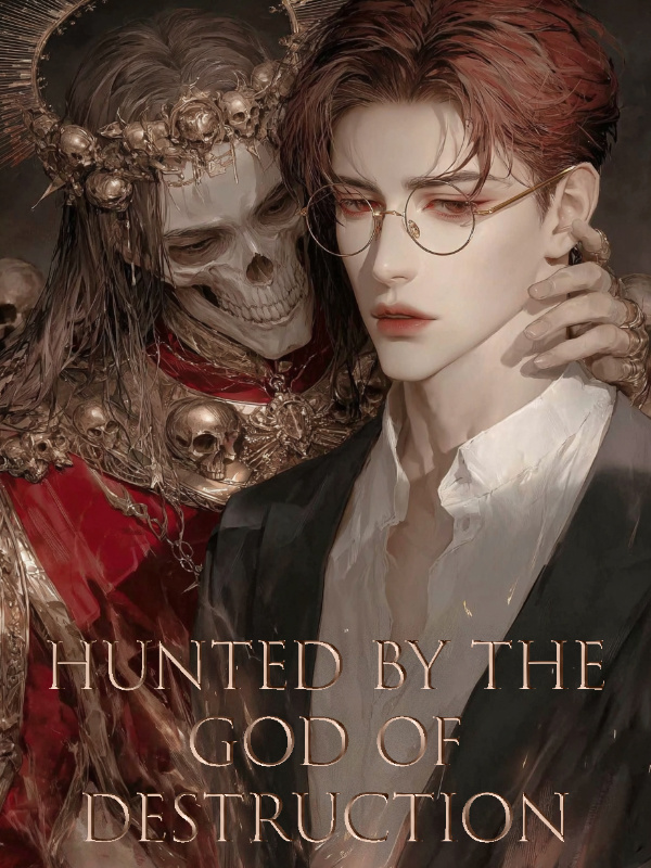[BL]Hunted by the God of Destruction