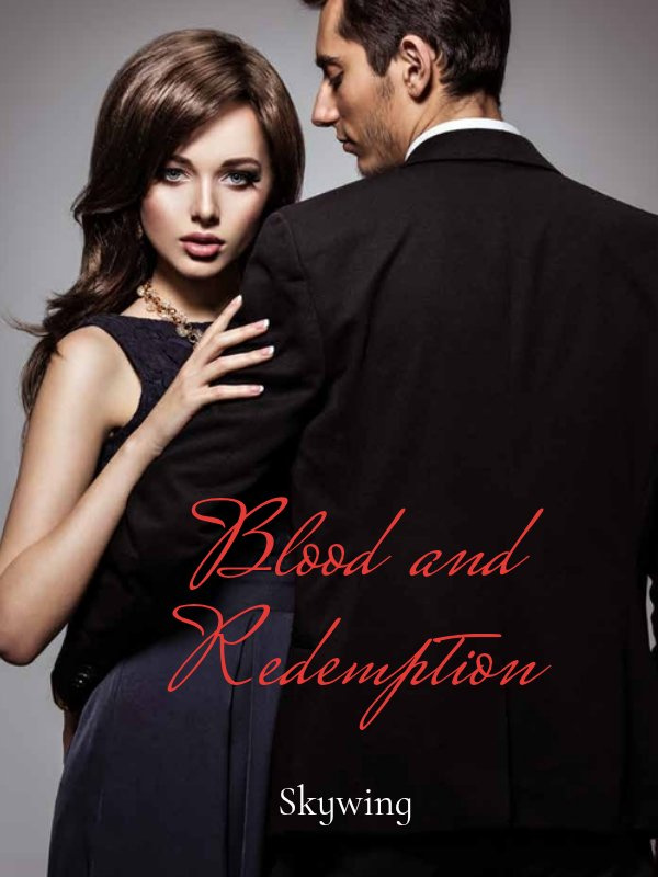 Blood and Redemption
