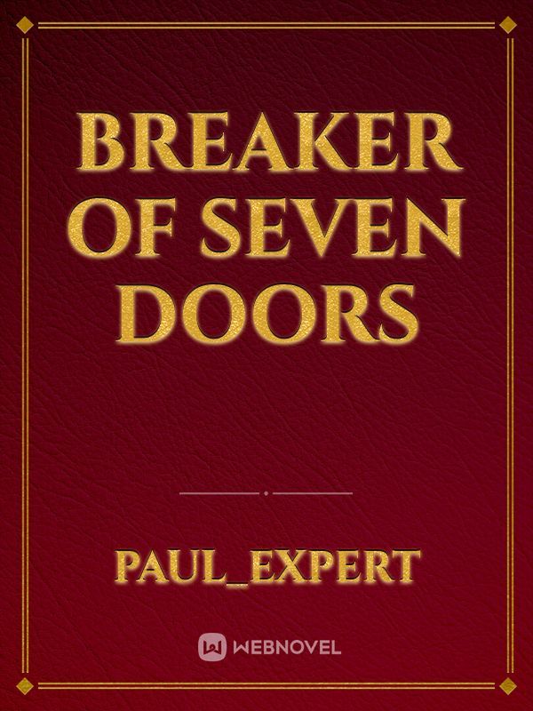 BREAKER OF SEVEN DOORS