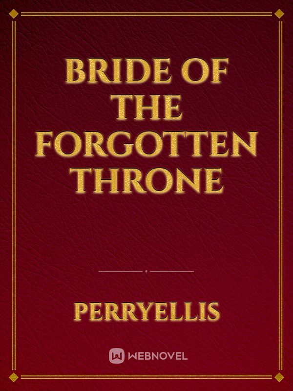 Bride of the Forgotten Throne