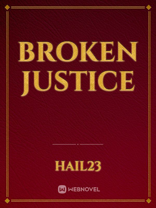 broken justice