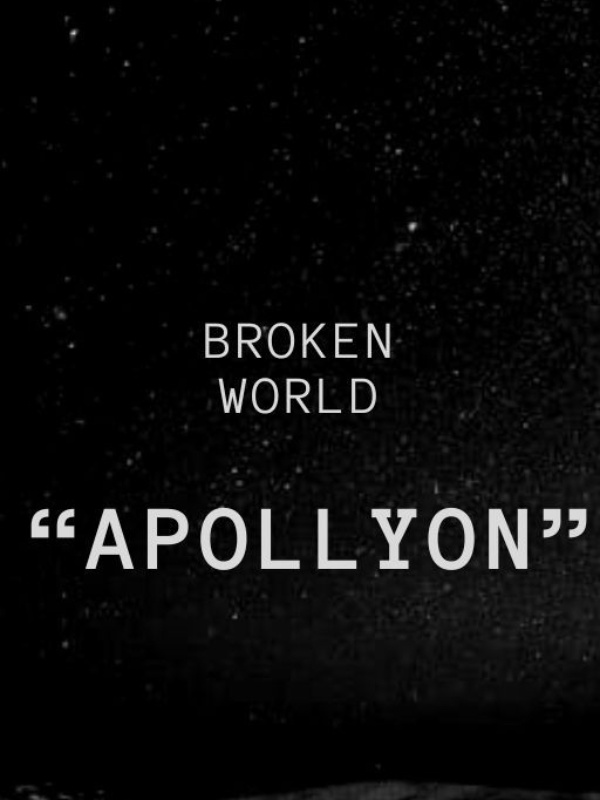 Broken world - Apollyon (A TWD X SCP fanfic)