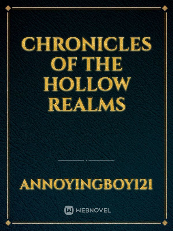 Chronicles of the Hollow Realms