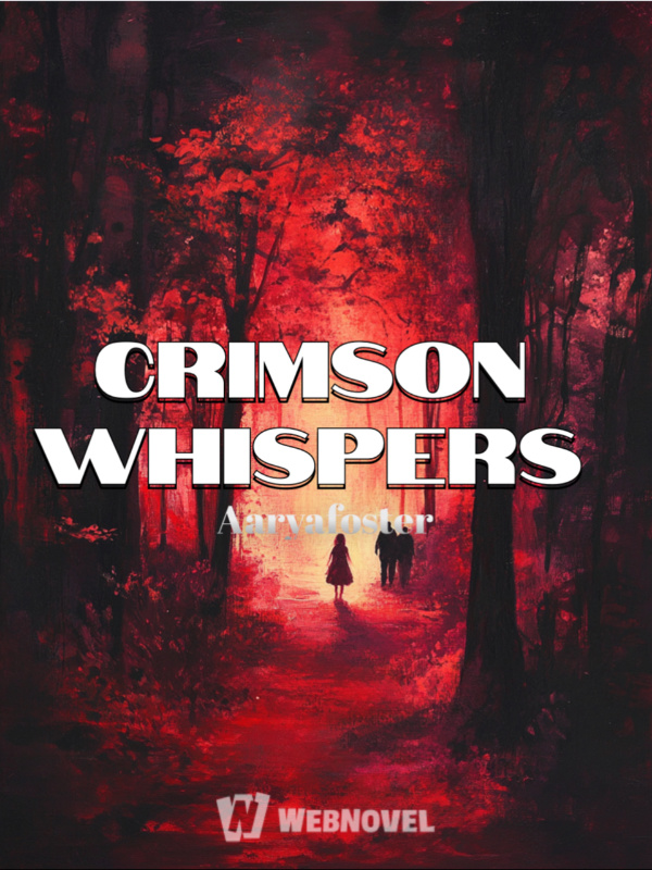 Crimson whispers