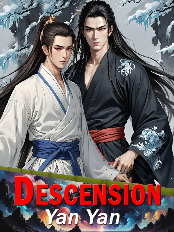 Descension (BL Xianxia Fantasy Romance)