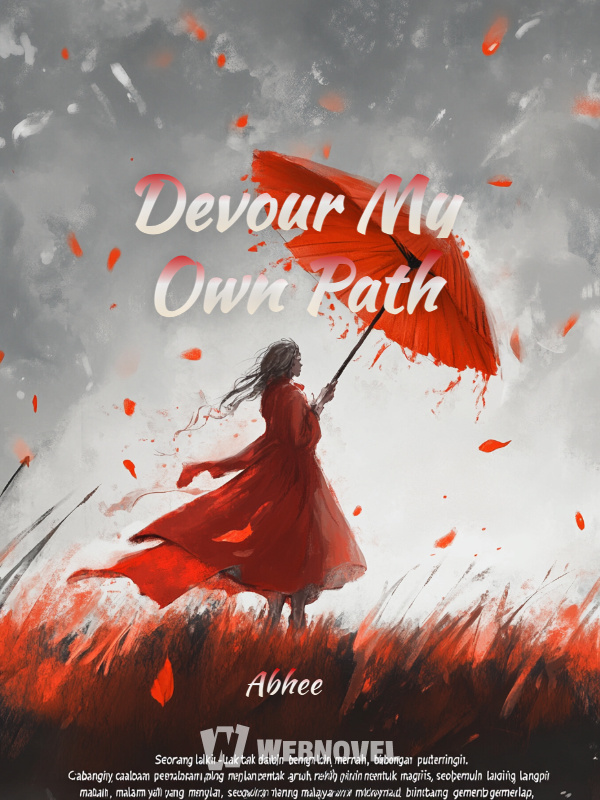 Devour My Own Path