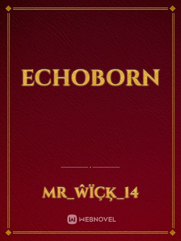 ECHOBORN
