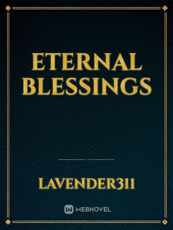 Eternal Blessings