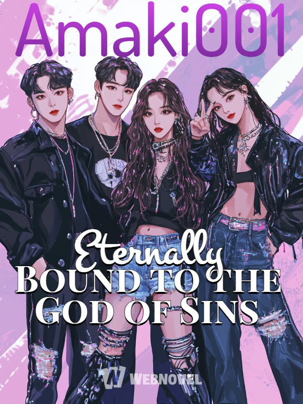 Eternally Bound to the God of Sins
