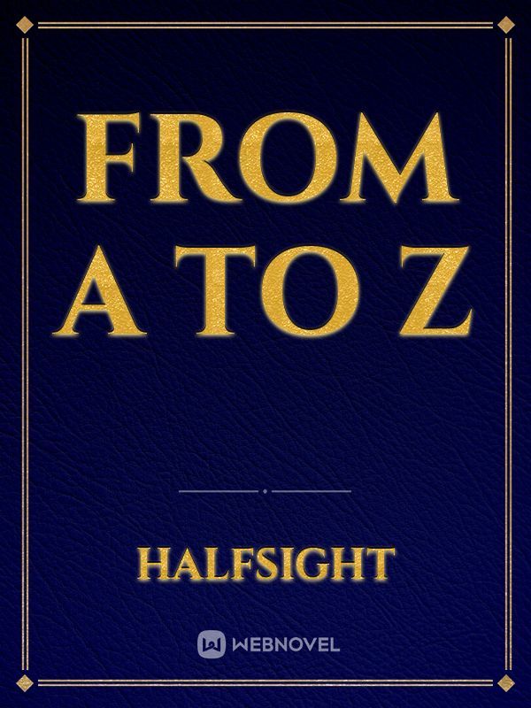 From A To Z