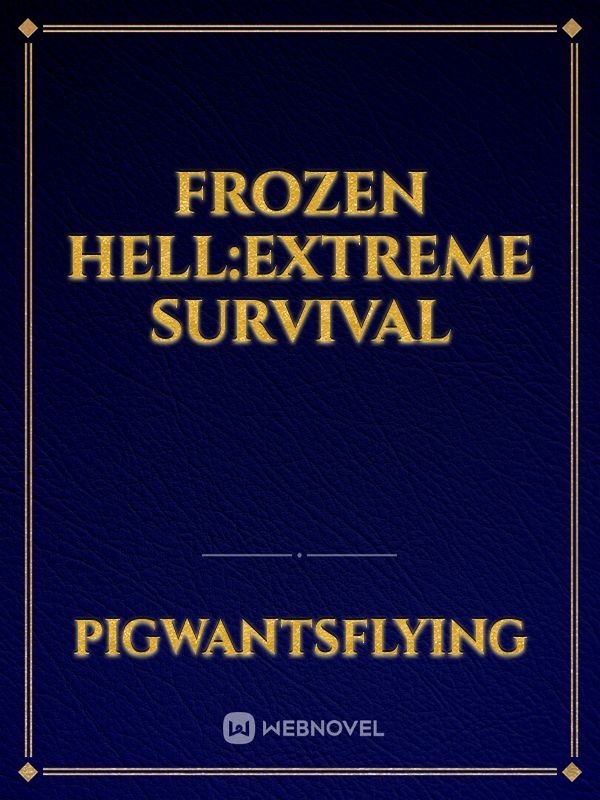Frozen Hell:Extreme Survival