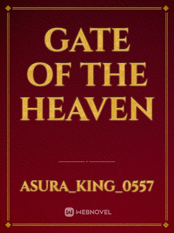Gate of The Heaven