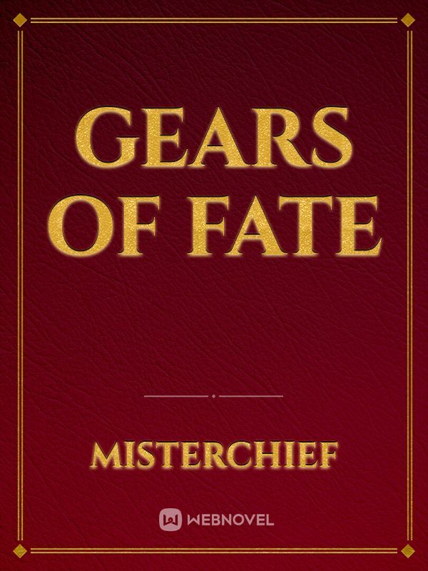 Gears of fate