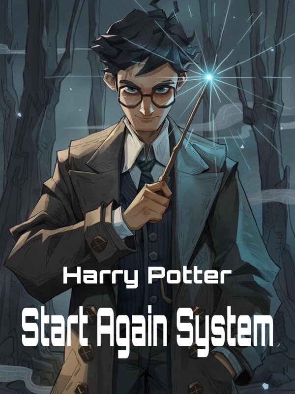 Harry Potter: Start Again System.