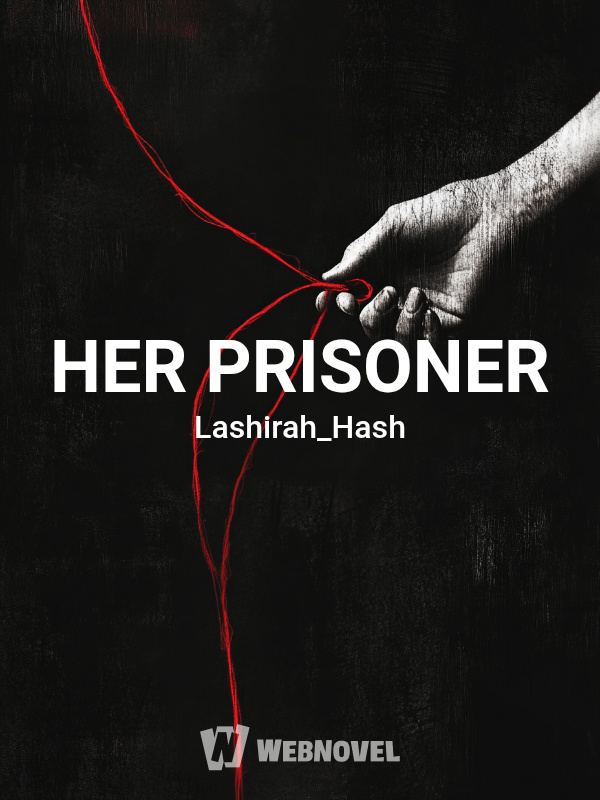 HER PRISONER