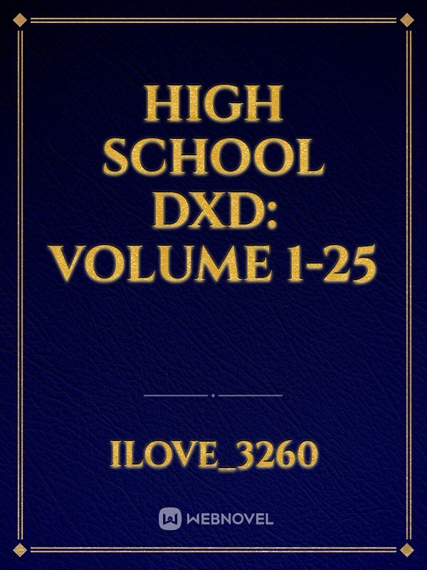 high school dxd: volume 1-25