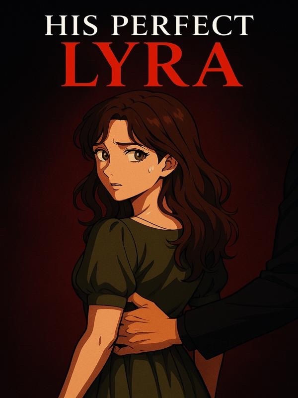 His Perfect Lyra