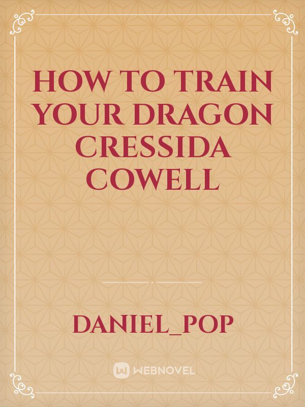 how to train your dragon cressida cowell