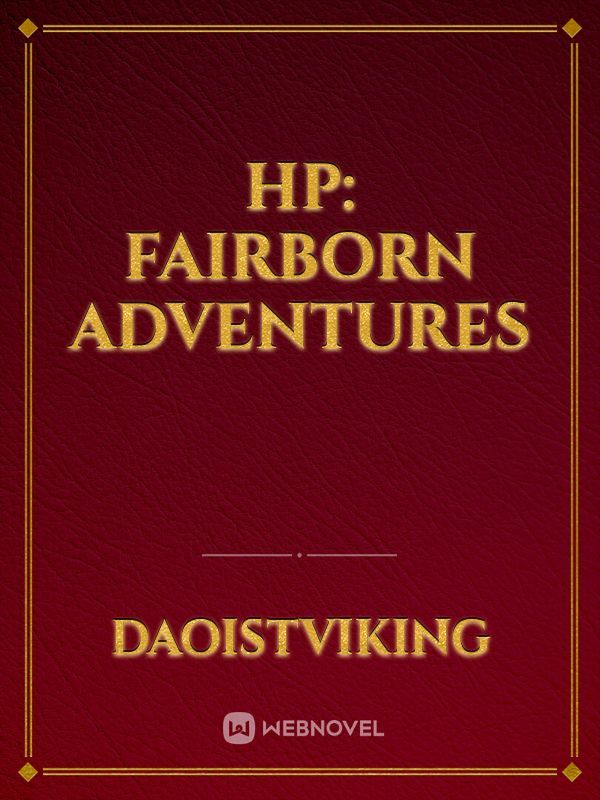 HP: Fairborn Adventures