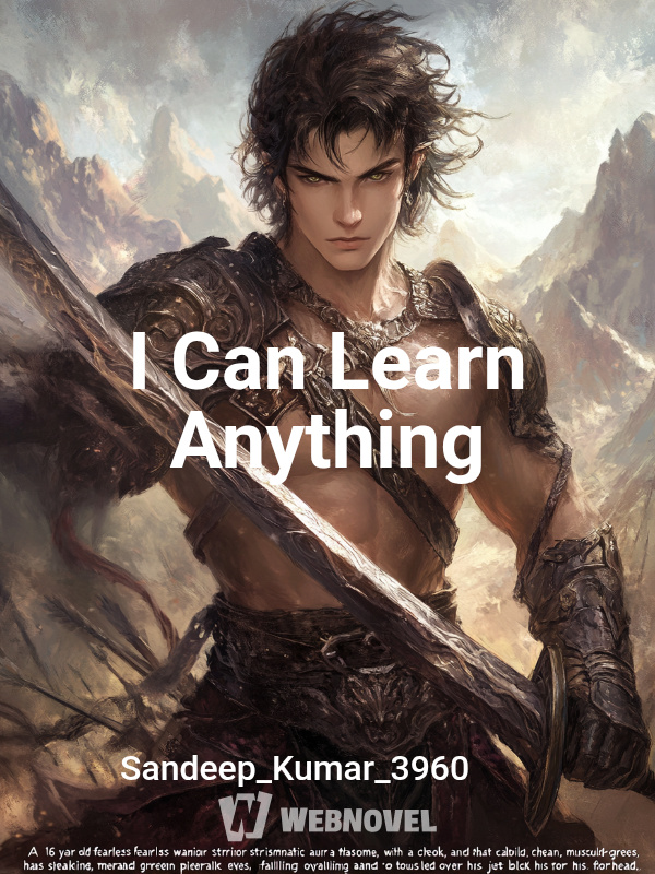 I Can Learn Anything