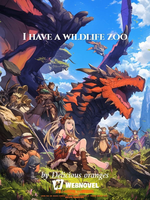 I have a wildlife zoo