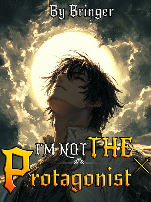 I'm Not The Protagonist