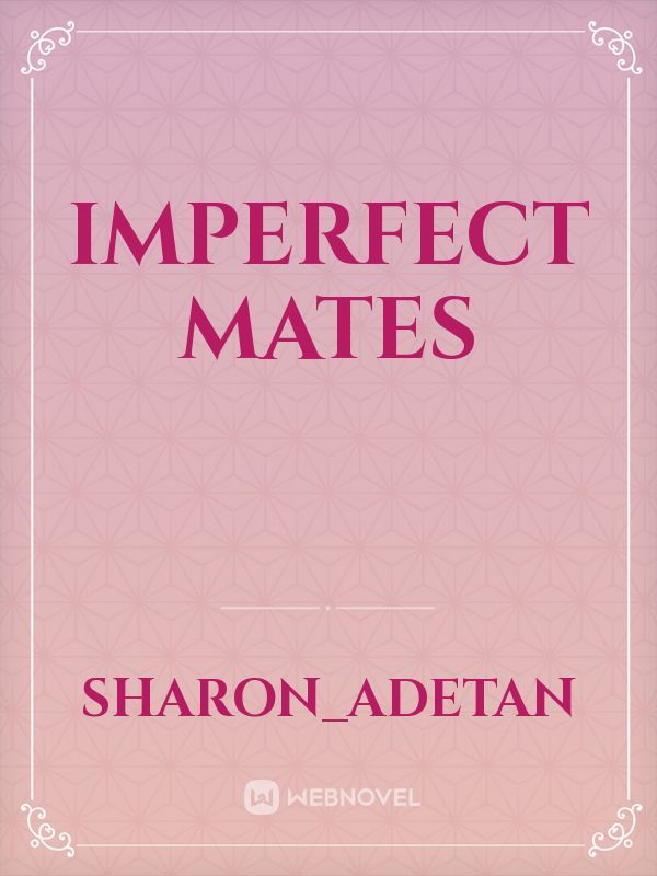 imperfect mates