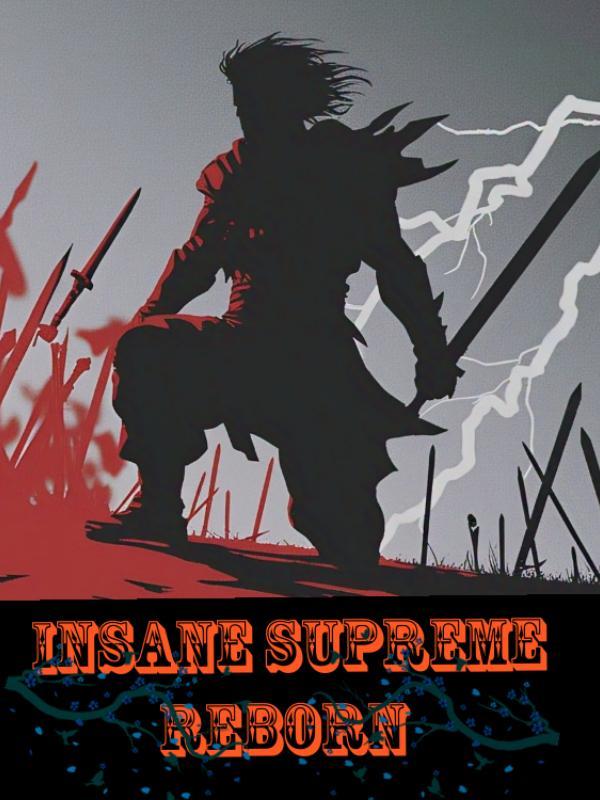 Insane Supreme Reborn