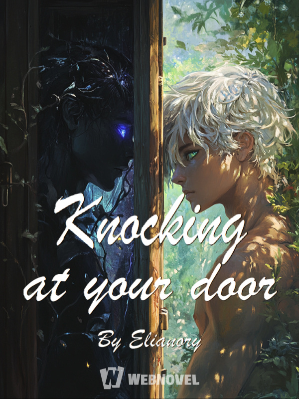 Knocking at your door [BL]