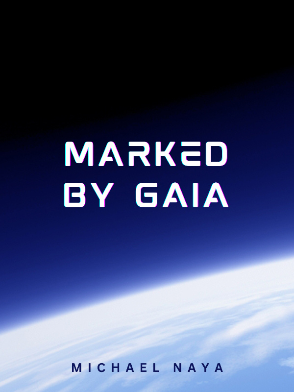 Marked by Gaia