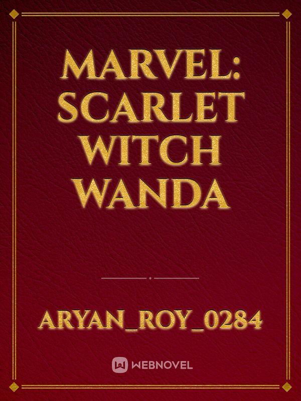 Marvel: scarlet witch wanda