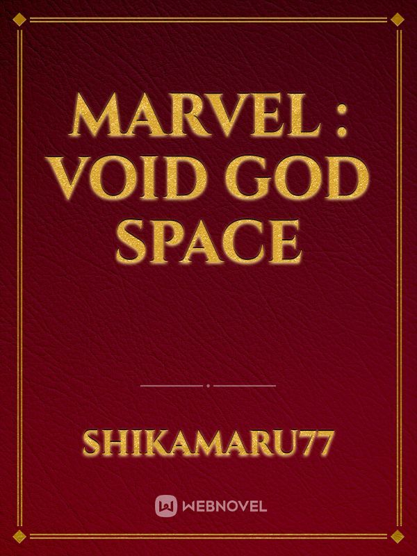 Marvel : Void God Space