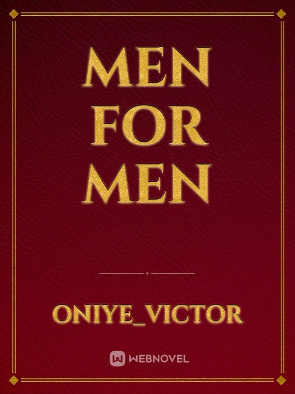 MEN FOR MEN