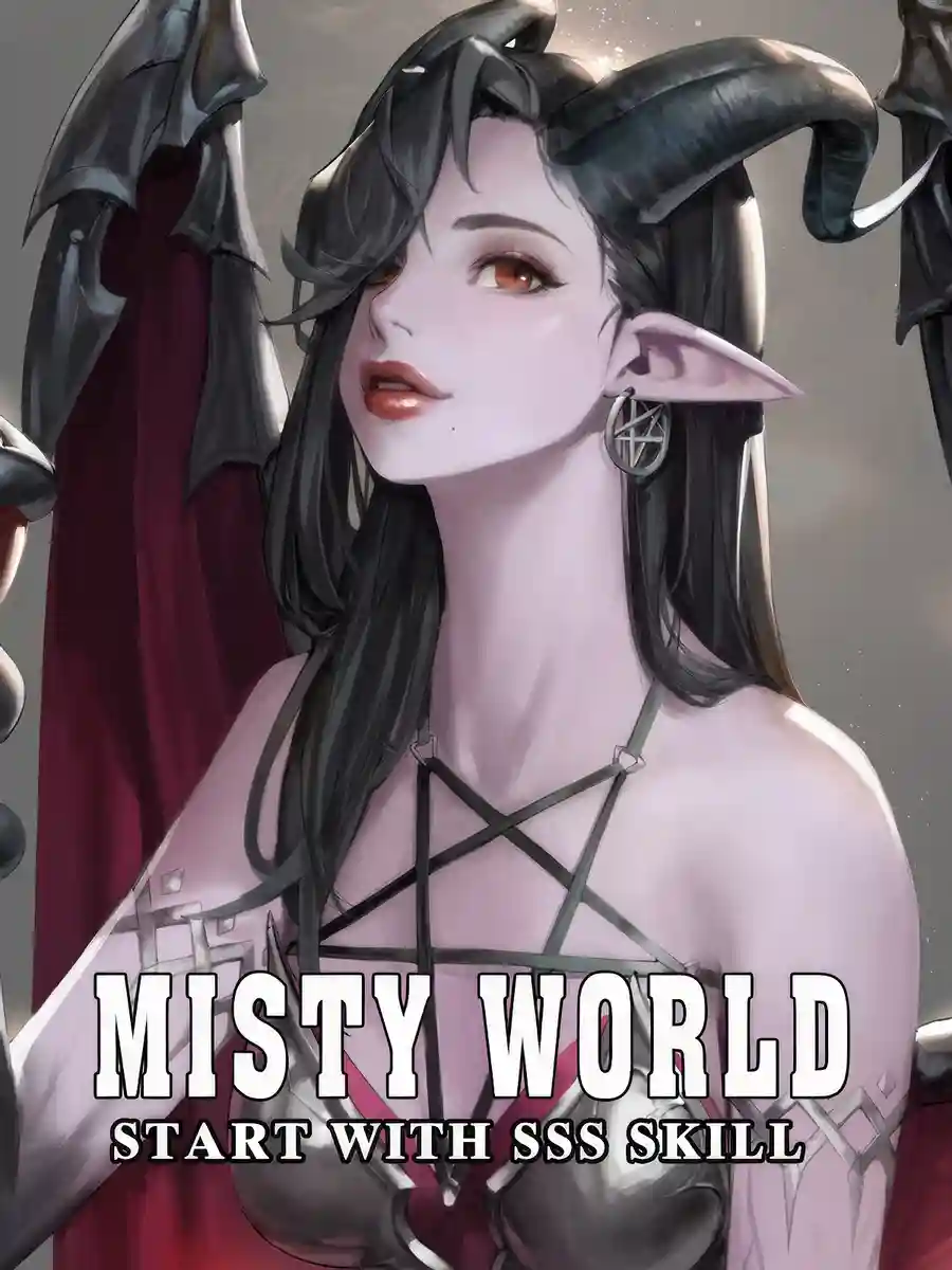 Misty World: Start with SSS skill