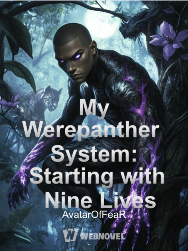 My Werepanther System: Starting with Nine Lives