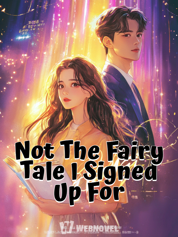 Not The Fairy Tale I Signed Up For