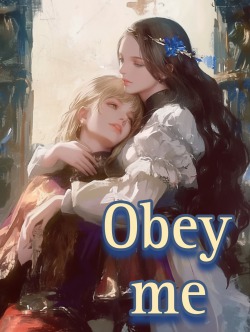 Obey me