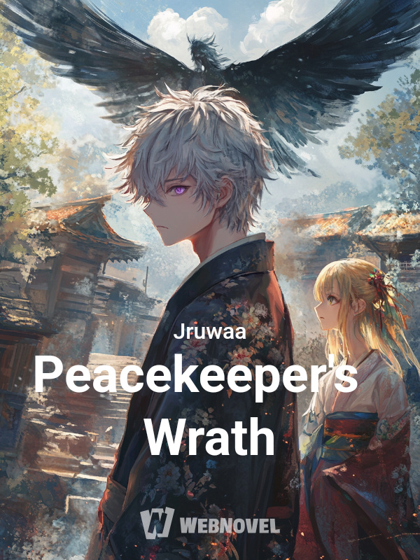 Peacekeeper's Wrath