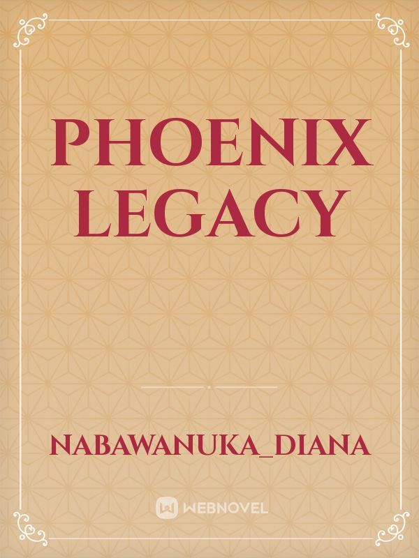 Phoenix Legacy
