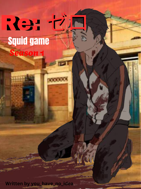 Re: Zero Squid Game