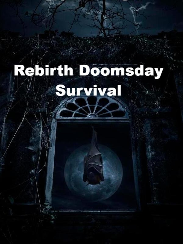 Rebirth Doomsday Survival