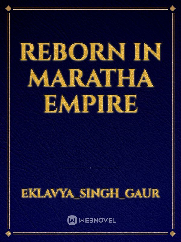 Reborn in Maratha Empire