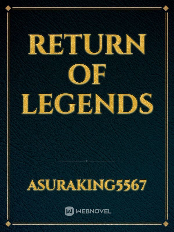 Return of Legends