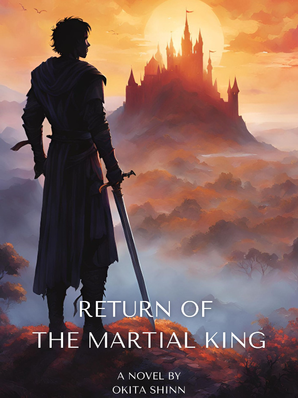 Return of The Martial King